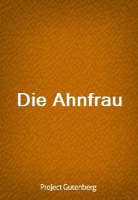 Die Ahnfrau (커버이미지)