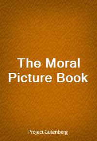 The Moral Picture Book (Ŀ̹)