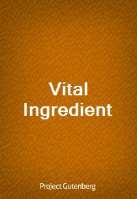 Vital Ingredient (Ŀ̹)