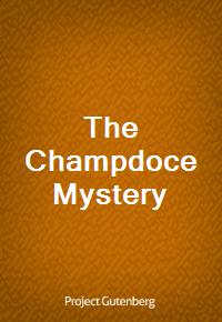 The Champdoce Mystery (Ŀ̹)