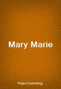 Mary Marie (Ŀ̹)