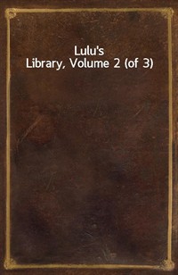 Lulu's Library, Volume 2 (of 3) (Ŀ̹)