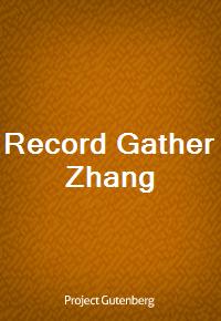 Record Gather Zhang (Ŀ̹)