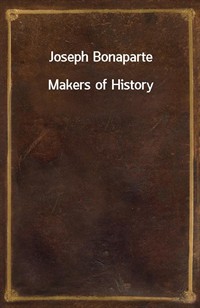 Joseph BonaparteMakers of History (커버이미지)