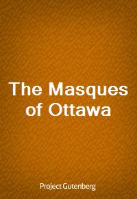 The Masques of Ottawa (Ŀ̹)