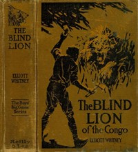 The Blind Lion of the Congo (Ŀ̹)