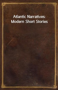 Atlantic Narratives: Modern Short Stories (커버이미지)