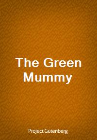 The Green Mummy (Ŀ̹)