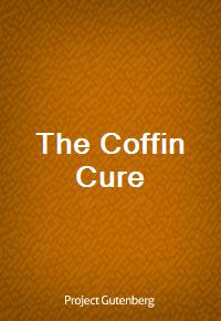 The Coffin Cure (Ŀ̹)