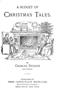 A Budget of Christmas Tales by Charles Dickens and Others (커버이미지)