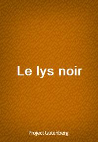 Le lys noir (Ŀ̹)