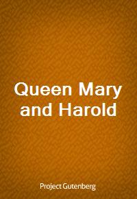 Queen Mary and Harold (Ŀ̹)