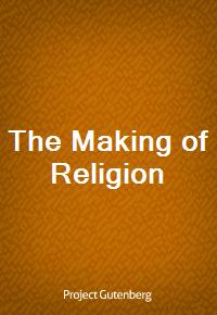 The Making of Religion (Ŀ̹)