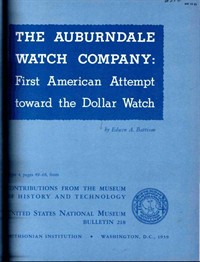 The Auburndale Watch CompanyFirst American Attempt Toward the Dollar Watch (Ŀ̹)