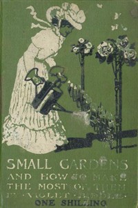 Small Gardens, and How to Make the Most of Them (Ŀ̹)