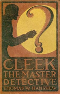 Cleek, the Master Detective (커버이미지)