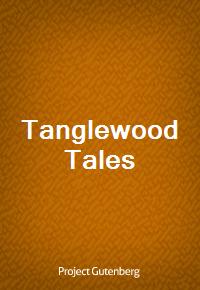 Tanglewood Tales (Ŀ̹)