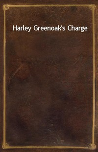 Harley Greenoak's Charge (커버이미지)