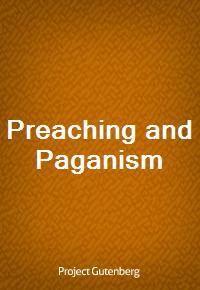 Preaching and Paganism (Ŀ̹)