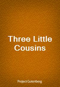 Three Little Cousins (Ŀ̹)