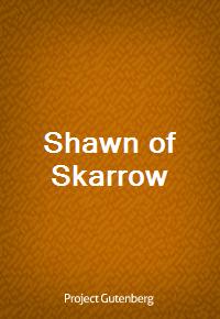 Shawn of Skarrow (Ŀ̹)