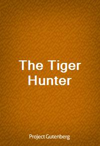 The Tiger Hunter (Ŀ̹)