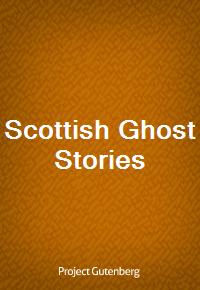 Scottish Ghost Stories (Ŀ̹)