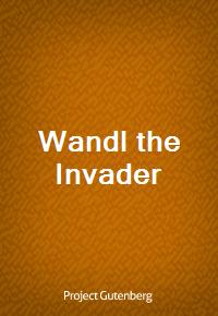 Wandl the Invader (Ŀ̹)