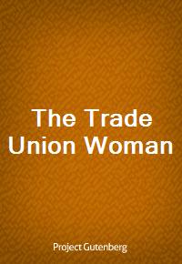 The Trade Union Woman (Ŀ̹)