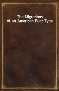 The Migrations of an American Boat Type (Ŀ̹)