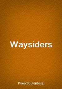 Waysiders (Ŀ̹)