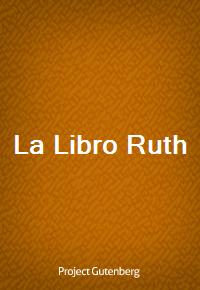 La Libro Ruth (Ŀ̹)