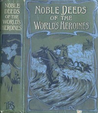 Noble Deeds of the World's Heroines (Ŀ̹)