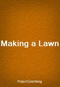 Making a Lawn (Ŀ̹)