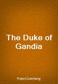 The Duke of Gandia (Ŀ̹)