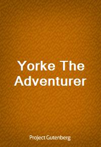 Yorke The Adventurer (Ŀ̹)