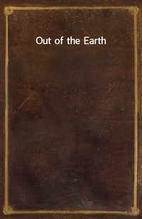 Out of the Earth (Ŀ̹)