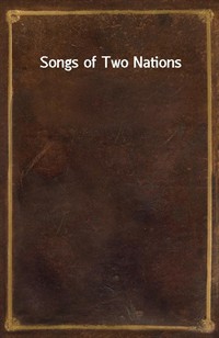 Songs of Two Nations (Ŀ̹)