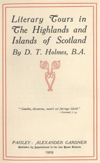 Literary Tours in The Highlands and Islands of Scotland (Ŀ̹)