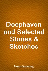 Deephaven and Selected Stories&Sketches (커버이미지)
