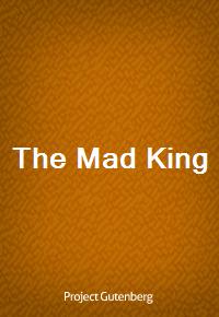 The Mad King (Ŀ̹)