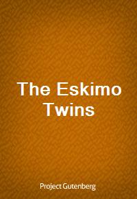 The Eskimo Twins (Ŀ̹)