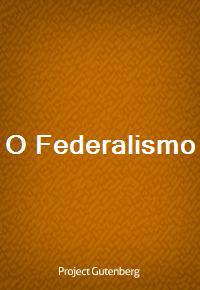 O Federalismo (Ŀ̹)