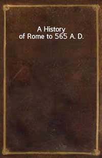 A History of Rome to 565 A. D. (커버이미지)