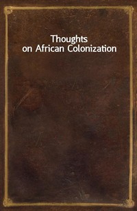 Thoughts on African Colonization (Ŀ̹)