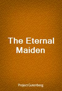 The Eternal Maiden (Ŀ̹)