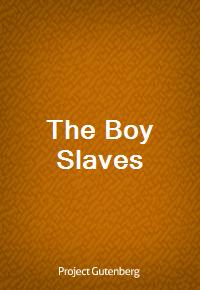 The Boy Slaves (Ŀ̹)