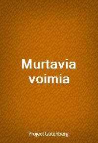 Murtavia voimia (Ŀ̹)