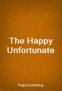 The Happy Unfortunate (Ŀ̹)