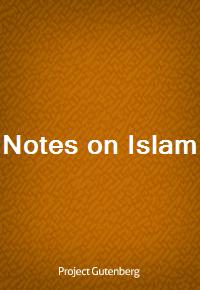 Notes on Islam (Ŀ̹)